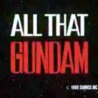   All That Gundam <small>Producer</small> 